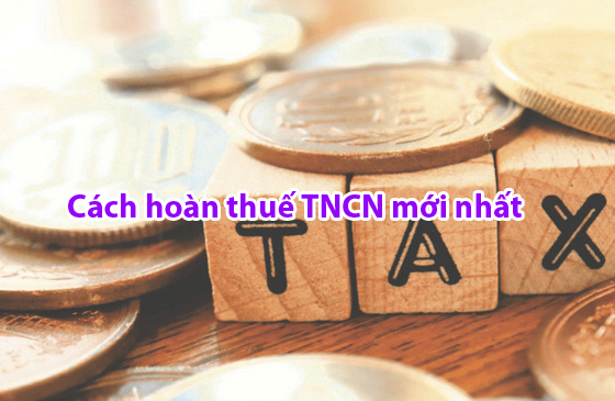 cách hoàn thuế TNCN 2023