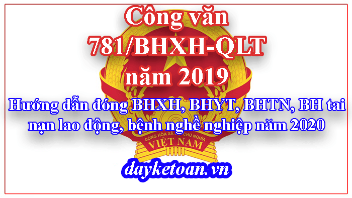 Công văn 781/BHXH-QLT năm 2019